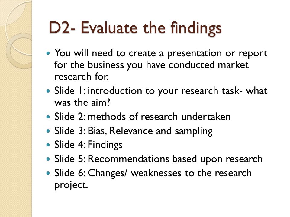 Evaluate the Market Research Method Used by a Selected Organization